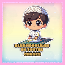 Charger l&#39;image dans la galerie, 🌸 Sticker Holographique &quot;Alhamdoulilah en toutes choses&quot; 🌸

