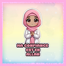 Charger l&#39;image dans la galerie, 🌸 Sticker Holographique &quot;Ma Confiance est en Allah&quot; 🌸
